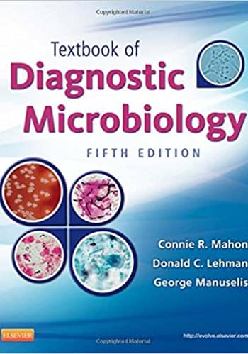 Accredited Test Bank for Textbook of Diagnostic Microbiology by Mahon 5th edition