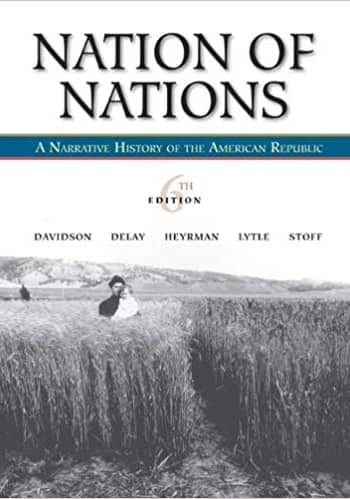 Test Bank for Davidson - Nation of Nations - 6th Edition