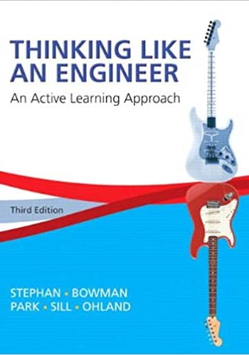Thinking Like an Engineer An Active Learning Approach,Stephan, 3e [Test Bank File]