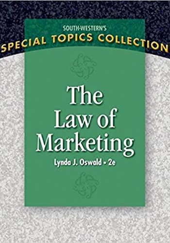The Law of Marketing by Oswald, 2nd [Test Bank File]