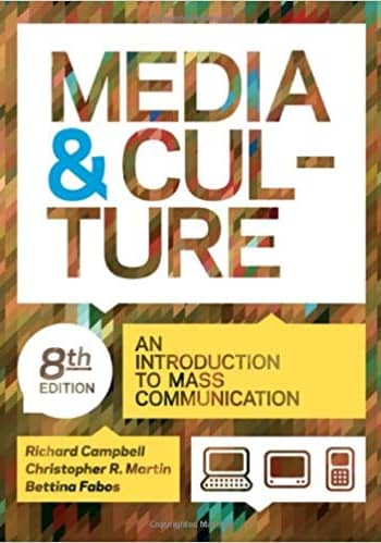 Official Test Bank for Media and Culture with 2013 Update By Campbell 8th Edition