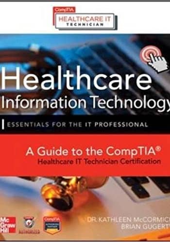 McCormick's Healthcare Information Technology test bank