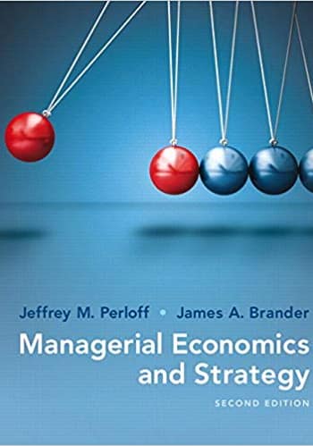 Official Test Bank for Managerial Economics and Strategy by Perloff 2nd Edition
