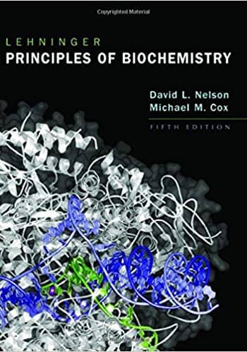 Official Test Bank for Lehninger Principles of Biochemistry BY Nelson 5th Edition
