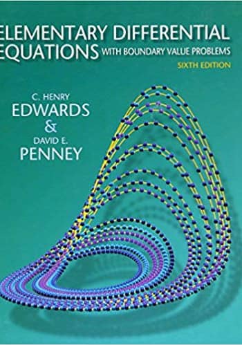 Official Test Bank for Elementary Differential Equations with Boundary Value Problems by Edwards 6th Edition