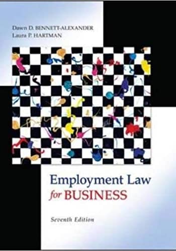 Official Test Bank for Employment Law for Business by Bennett-Alexander 7th Edition