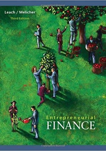 Official Test Bank for Entreprenerial Finance by Leach 3rd Edition