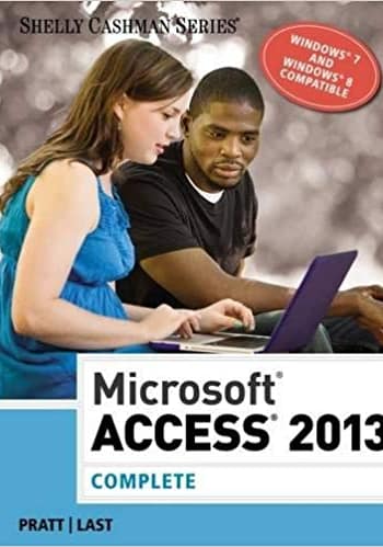 Official Test Bank for Microsoft® Access 2013 Complete By Pratt