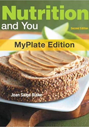 Official Test Bank for Nutrition and You By Blake 2nd Edition
