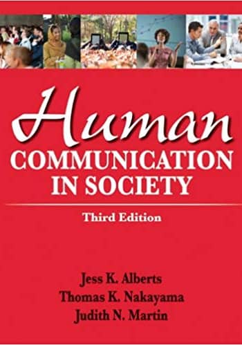 Official Test Bank for Human Communication in Society by Albert 3rd Edition