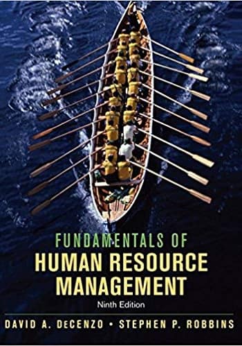 Official Test Bank for Fundamentals of Human Resource Management by Decenzo 9th Edition
