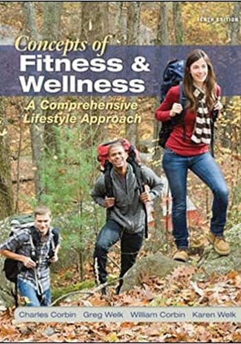 Official Test Bank for Concepts of Fitness and Wellness by Corbin 10th Edition