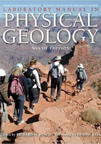 Official Test Bank for Laboratory Manual in Physical Geology, American Geological Institute 9th Edition