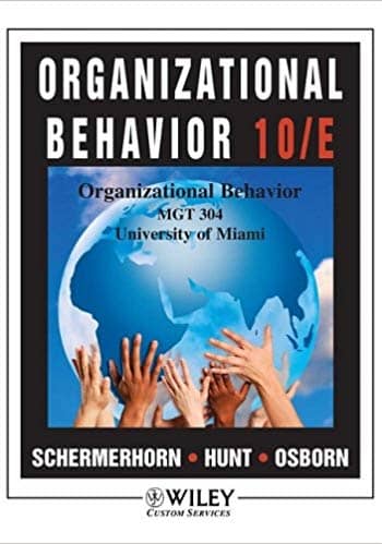 Official Test Bank for Organizational behavior By Schermerhorn 10th Edition