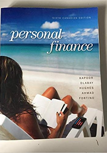 Official Test Bank for Personal Finance by Kapoor 6th Canadian Edition