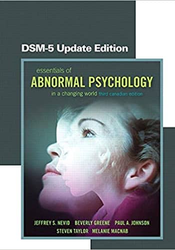 Official Test Bank for Essentials of Abnormal Psychology, Third Canadian Edition by Nevid 3rd Edition