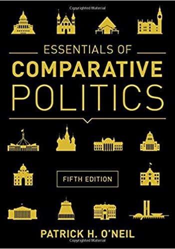 Official Test Bank for Essentials of Comparative Politics by O'Neil 5th Edition