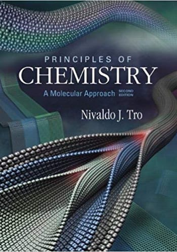 Official Test Bank for Principles of Chemistry A Molecular Approach By Tro 2nd Edition
