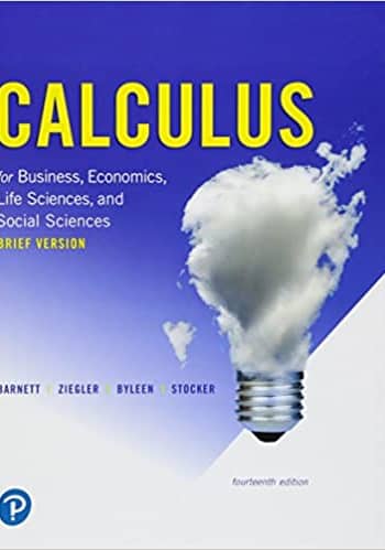 Calculus for Business, Economics, Life Sciences, and Social Sciences, Brief Version Barnett 14/e test bank