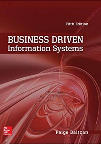 Business Driven Information Systems by Baltzan test bank questions