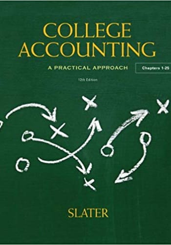 Official Test Bank for College Accounting by Slater 12th Edition