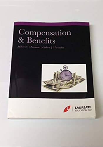 Official Test Bank for Compensation Fourth Canadian edition by Milkovich 4th Edition