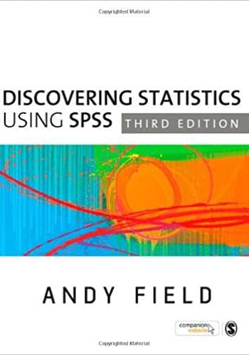 Official Test Bank for Discovering Statistics Using SPSS by Field 3rd Edition