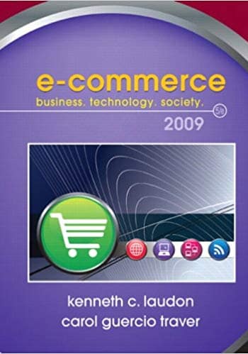 Official Test Bank for E-Commerce 2009 by Laudon 5th Edition