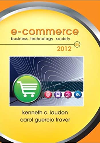 Official Test Bank for E-Commerce 2012 by Laudon 8th Edition