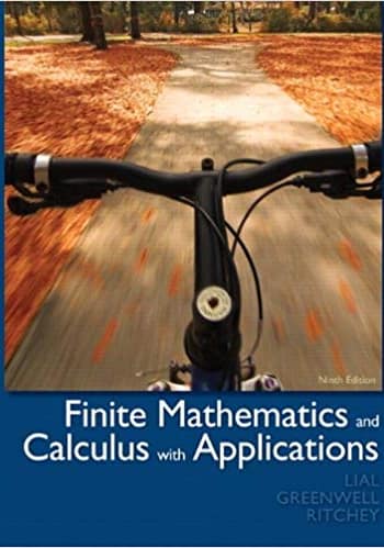Official Test Bank for Finite Mathematics and Calculus with Applications by Lial 9th Edition