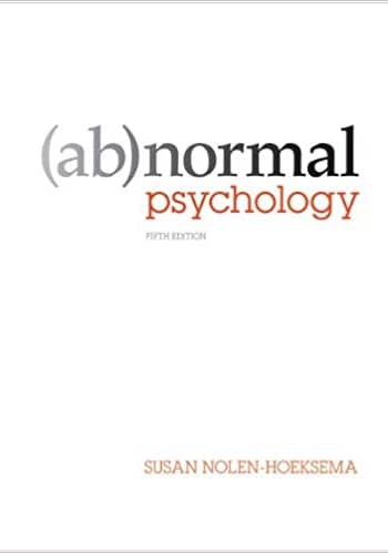 Test Bank for Nolen - Abnormal Psychology - 5th Edition, test bank & solutions manual