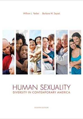 Official Test Bank for Human Sexuality Diversity in Contemporary America by Yarber 8th Edition