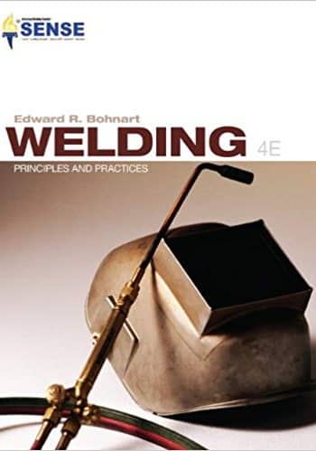 Official Test Bank For Welding By Bohnart 4th Edition