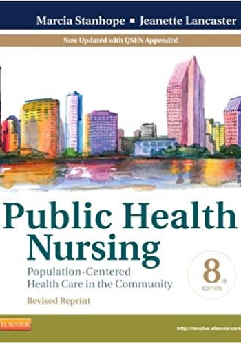 Official Test Bank for Public Health Nursing by Stanhope 8th Edition
