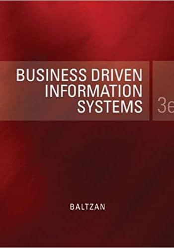Official Test Bank for Business Driven Technology By Baltzan 3rd Edition