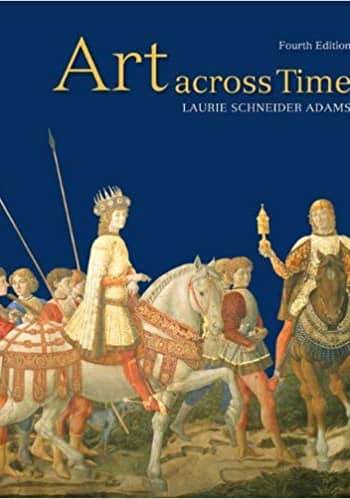Official Test Bank for Art Across Time by Adams 4th Edition