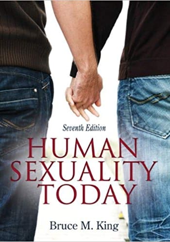 Official Test Bank for Human Sexuality Today by King 7th Edition