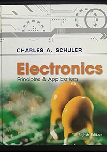 Official Test Bank For Electronics By Schuler 8th Edition