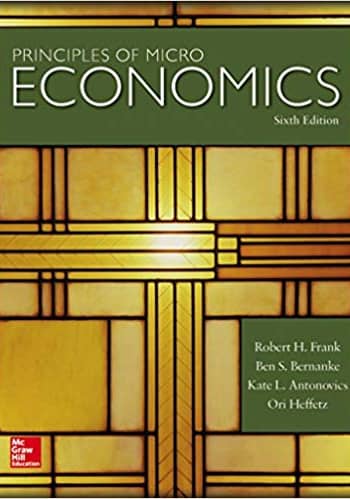 Frank - Principles of Microeconomics - 6th [Test Bank File]