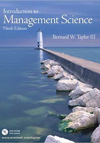 Official Test Bank for Introduction to Management Science By Taylor 9th Edition