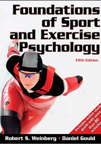 Official Test Bank for Foundations of Sport and Exercise Psychology by Weinberg 5th Edition