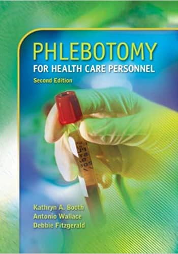 Official Test Bank for Phlebotomy for Health Care Personnel, Booth 2nd Edition