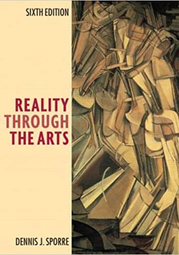 Official Test Bank for Reality Through the Arts By Sporre 6th Edition
