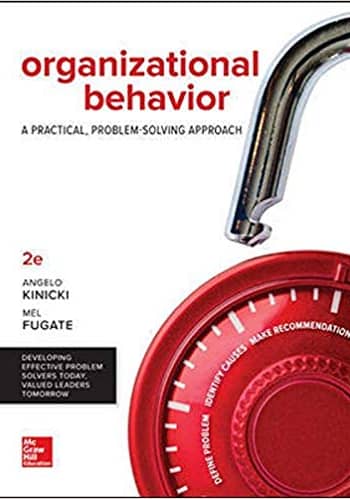 Kinicki's Organizational Behavior 2nd edition test bank questions