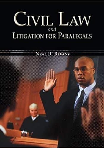 Official Test Bank For Civil Law and Litigation for Paralegals By Bevans 1st Edition