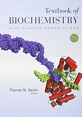 Accredited Test Bank for Textbook of Biochemistry with Clinical Correlations by Devlin 7th edition