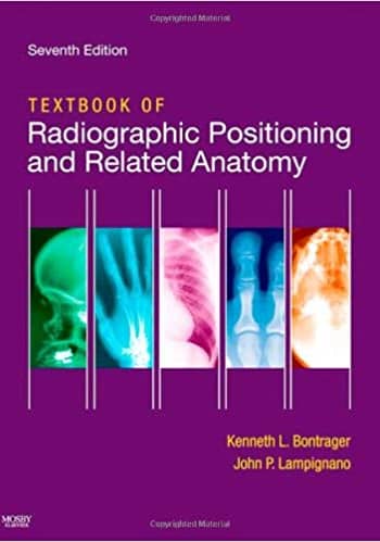 Accredited Test Bank for Textbook of Radiographic Positioning and Related Anatomy by Bontrager 7th