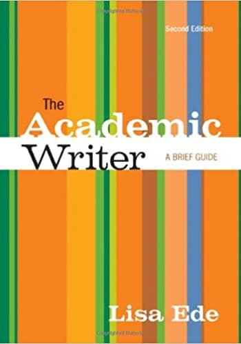 Accredited Test Bank for The Academic Writer by Lisa Ede 2nd edition