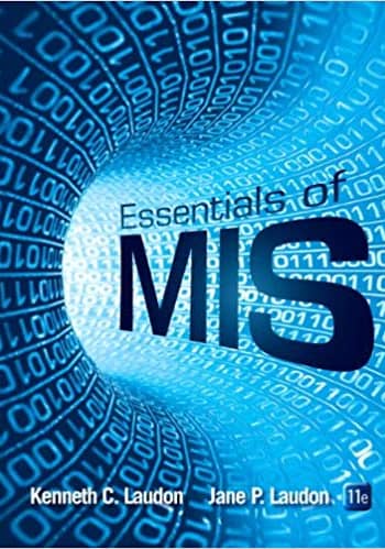 Essentials of MIS 11th Edition by Laudon. test bank