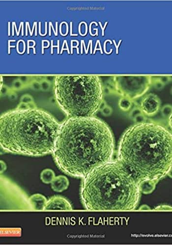 Official Test Bank for Immunology for Pharmacy by Flaherty 1st Edition